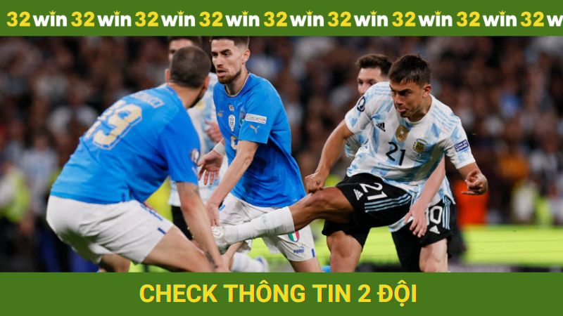 Check kỹ thông tin của 2 đội