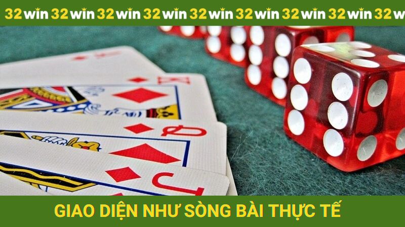 Giao diện giống y như sòng bài thực tế